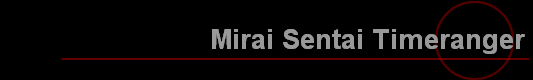 Mirai Sentai Timeranger